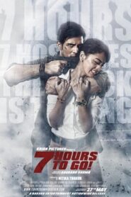 7 Hours To Go 2016 HEVC 100mb Hindi MKV