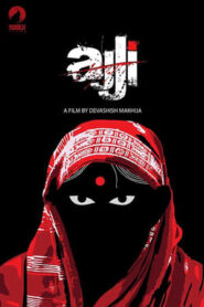 Ajji (2017) Hindi Full Movie WEB-DL 480p [300MB] | 720p [1GB] | 1080p [2.7GB]
