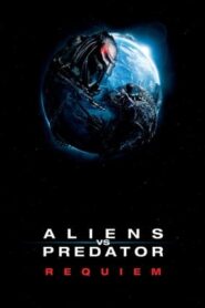 Aliens vs. Predator: Requiem (2007) Hindi Dual Audio Bluray 720p [1.0GB]