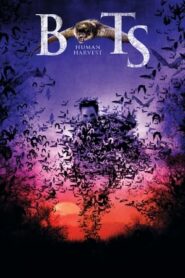 Bats Human Harvest 2007 Hindi Dual Audio 480p Web-DL 300MB