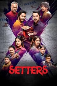 Setters (2019) Hindi Movie 480p HDRip – [350MB]