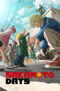 Sakamoto Days 2025 Season 1 (Ep11 Added) Hindi