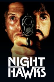 UncategorizedUnOfficial DubbedWEB  Nighthawks (1981) BluRay Dual Audio {Hindi-English} 480p [300MB] | 720p [800MB] | 1080p [2.5GB]
