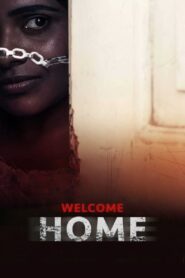 Welcome Home (2020) Hindi Full Movie 480p [400MB] | 720p [1GB] | 1080p [1.9GB]