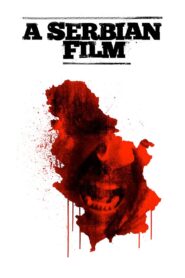 A Serbian Film (2012) English