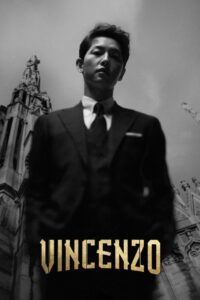Vincenzo (Season 1) Dual Audio [Hindi-English] Complete Netflix Web Series 480p [270MB] | 720p [500MB] | 1080p [900MB]