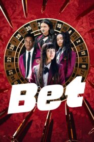 Bet (2025) Season 1 Dual Audio (Hindi-English) Series 480p | 720p | 1080p WEB-DL