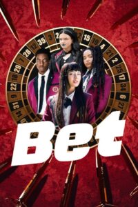 Bet (2025) Season 1 Dual Audio (Hindi-English) Series 480p | 720p | 1080p WEB-DL