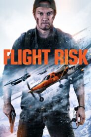 Flight Risk (2025) WEB-DL [English DD5.1] 4K 1080p 720p & 480p [x264/10Bit-HEVC] | Full Movie
