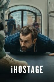 iHostage (2025) Hindi Dubbed Movie