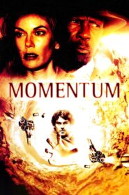  Momentum (2003) WEB-DL Dual Audio {Hindi-English} 480p [330MB] | 720p [1.1GB] | 1080p [1.7GB]