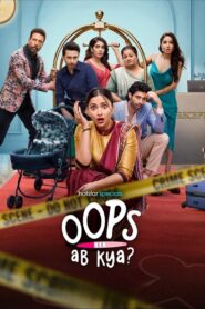 Oops Ab Kya (2025) Season 1 Hindi (Multi-Audio) Complete Hotstar Special WEB Series 720p HD 1080p WEB-DL