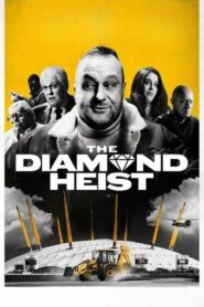 The Diamond Heist Season 1 Episodes 3 Added English
