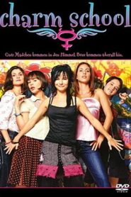  Charm School (2007) Dual Audio {Hindi-Spanish} WEB-DL 480p [350MB] | 720p [950MB] | 1080p [8.9GB]