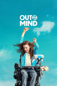 Out Of My Mind (2024) {English with Subtitles} Full Movie WEB-DL 480p [300MB] | 720p [870MB] | 1080p [2.1GB]